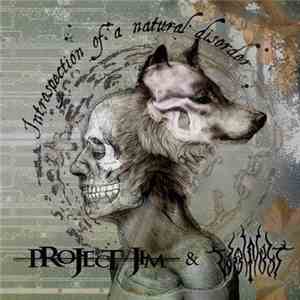Wolflust, Project Jim - Introspection Of A Natural Disorder