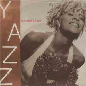 Yazz - Where Has All The Love Gone?