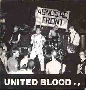 Agnostic Front - United Blood e.p.