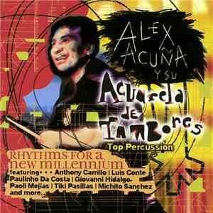 Alex Acuña - Acuarela De Tambores - Top Percussion (Rhythms For A New Mille ...