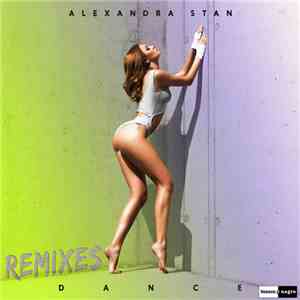 Alexandra Stan - Dance (Remixes)
