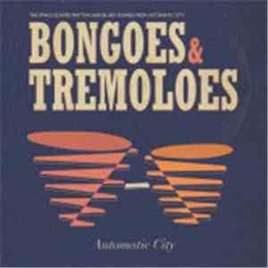 Automatic City - Bongoes and Tremoloes