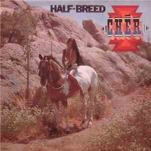 Cher - Half-Breed