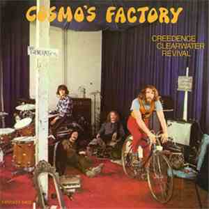 Creedence Clearwater Revival - Cosmo's Factory