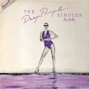 Deep Purple - The Deep Purple Singles A's & B's
