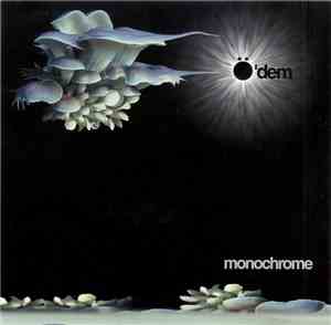 Ö'dem - Monochrome