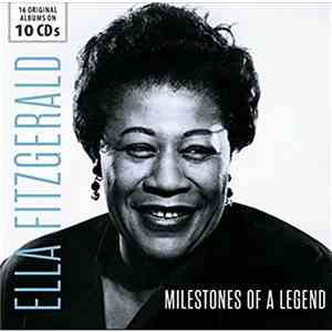 Ella Fitzgerald - Milestones of a Legend - 16 Original Albums