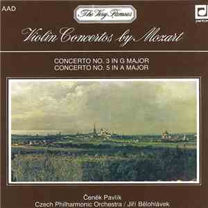 Čeněk Pavlík - Violin Concertos By Mozart