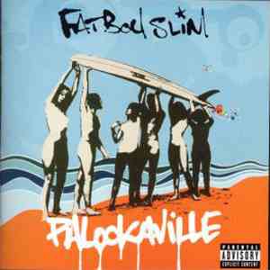 Fatboy Slim - Palookaville