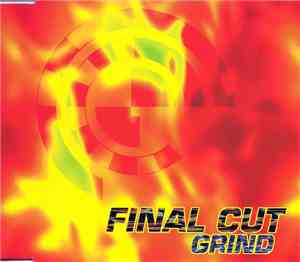 Final Cut - Grind EP