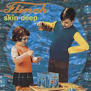 Flinch  - Skin Deep