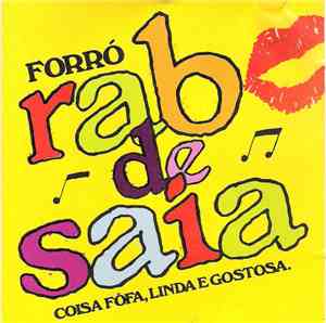 Forró Rabo De Saia - Coisa Fôfa, Linda E Gostosa