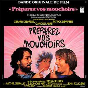 Georges Delerue - Préparez Vos Mouchoirs (Bande Originale Du Film)