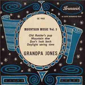 Grandpa Jones - Mountain Music Vol. 3