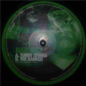 Harvest - Turbo Stoned / The Banker