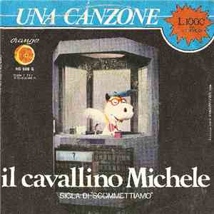 I Piccoli Cantori Di Niny Comolli - Il Cavallino Michele