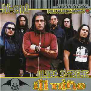 Ill Niño - Confession (Hi-End Ultra X-Treme)(Full Album + Bonus)
