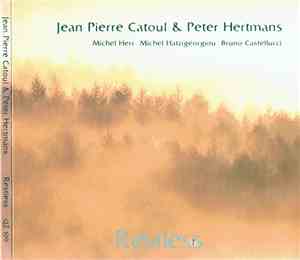 Jean-Pierre Catoul, Peter Hertmans - Restless