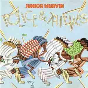 Junior Murvin - Police & Thieves