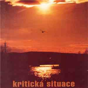 Kritická Situace - Kritická Situace