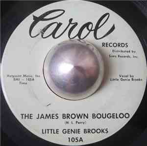 Little Genie Brooks - The James Brown Bougeloo / Party Time