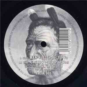 Man / Cactus - Natasha Ya Ya / Distraction