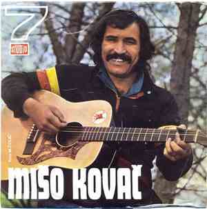 Mišo Kovač - Ti Budi Mi Vjerna / Zaboravi Dane