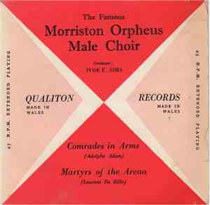 Morriston Orpheus Male Choir - Comrades In Arms