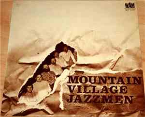 Mountain Village Jazzmen - Mountain Village Jazzmen