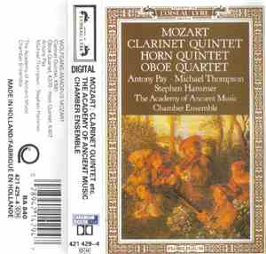 Mozart, The Academy Of Ancient Music Chamber Ensemble, Antony Pay, Stephen  ...