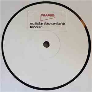 Multipliar - Deep Service EP
