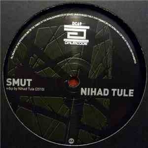 Nihad Tule & Nima Khak - Framework / Smut