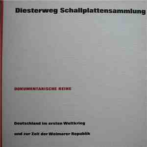 No Artist - Deutschland Im Ersten Weltkrieg Und Zur Zeit Der Weimarer Repub ...