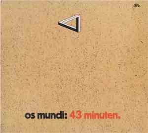 Os Mundi - 43 Minuten