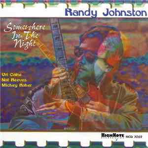 Randy Johnston - Somewhere In The Night