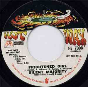 Silent Majority  - Frightened Girl / Colors Of My Love