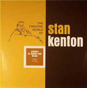 Stan Kenton - Artistry In Voices And Brass