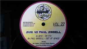 SU10 Vs Paul Sirrell - Do It!! / Out Of Space