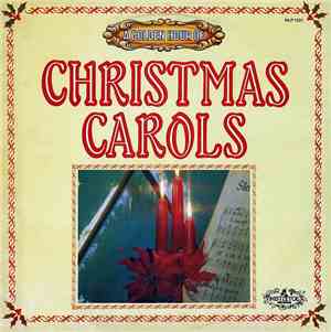 The Mistletoe Singers - A Golden Hour Of Christmas Carols