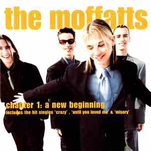 The Moffatts - Chapter I: A New Beginning