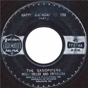 The Sandpipers  / Mitch Miller And Orchestra - Happy Birthday To You
