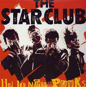 The Star Club - Hello New Punks