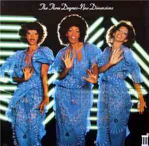 The Three Degrees - New Dimensions