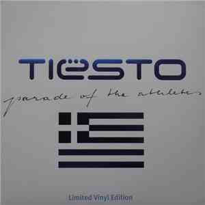 Tiësto - Parade Of The Athletes