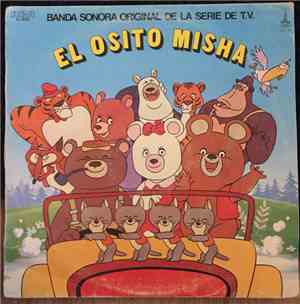 Tito Y Tita - El Osito Misha (Banda Sonora Original De La Serie De T.V.)