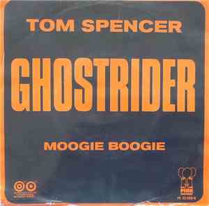 Tom Spencer  - Ghostrider