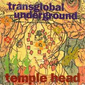 Transglobal Underground - Temple Head