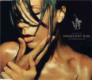 Victoria Beckham - Not Such An Innocent Girl