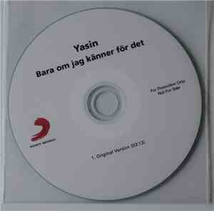 Yasin  - Bara Om Jag Känner För Det