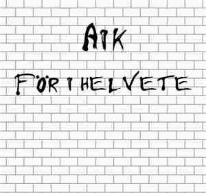 AIK Trubaduren - AIK För I Helvete